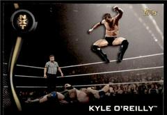 Kyle O'Reilly Wrestling Cards 2019 Topps WWE NXT Roster Prices