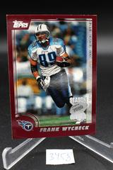Frank Wycheck #41 Football Cards 2000 Topps Season Opener Prices