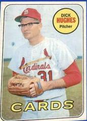 Dick Hughes #39 Baseball Cards 1969 Topps Prices