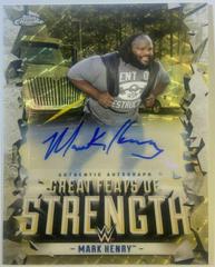 Mark Henry Wrestling Cards 2021 Topps Chrome WWE Great Feats of Strength Autographs Prices