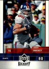 Jeremy Shockey #59 Football Cards 2005 Upper Deck Kickoff Prices