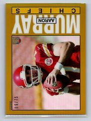 Aaron Murray [Refractor] #25 Football Cards 2014 Topps Chrome 1985 Prices