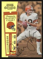 Bernie Kosar [Championship Ticket Autograph] #193 Football Cards 2000 Playoff Contenders Prices
