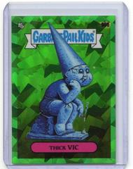 Thick VIC [Green] Garbage Pail Kids 2021 Sapphire Prices