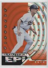 Cal Ripken Jr. [Play Orange] #E14 Baseball Cards 1998 Pinnacle Epix Prices