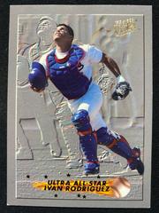 Ivan Rodriguez #11 of 20 Baseball Cards 1993 Ultra All Stars Prices