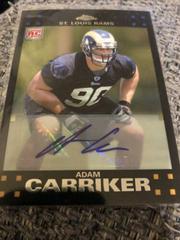 Adam Carriker [Autograph Refractor] #TC231 Football Cards 2007 Topps Chrome Prices