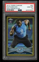 Fletcher Cox [Gold Refractor] #82 Football Cards 2012 Topps Chrome Prices