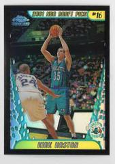 Kirk Haston [Refractor] Basketball Cards 2001 Topps Chrome Prices
