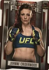 Joanne Calderwood Ufc Cards 2015 Topps UFC Champions Fighting's Future Prices