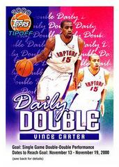 Vince Carter #Nov13-Nov19 Basketball Cards 2000 Topps Tip-Off Daily Double Prices