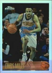 Chris Mills [Refractor] Basketball Cards 1996 Topps Chrome Prices