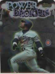 Sammy Sosa #PB4 Baseball Cards 1999 Topps Power Brokers Prices