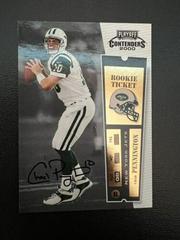 Chad Pennington [Championship Ticket Autograph] #112 Football Cards 2000 Playoff Contenders Prices