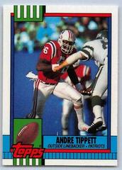 Andre Tippett #421 Football Cards 1990 Topps Tiffany Prices