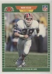 Mark Kelso Football Cards 1989 Pro Set Prices
