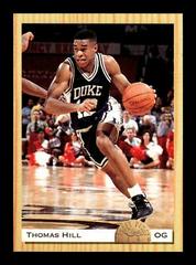 Thomas Hill Basketball Cards 1993 Classic Draft Picks Prices