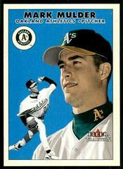 Mark Mulder Baseball Cards 2000 Fleer Tradition Update Prices
