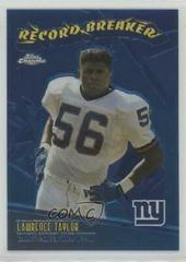 Lawrence Taylor Football Cards 2003 Topps Chrome Record Breakers Prices