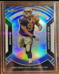 Drew Brees [Black Refractor] Football Cards 2007 Topps Finest Moments Prices