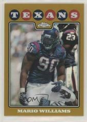 Mario Williams [Refractor] Football Cards 2008 Topps Chrome Prices