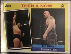Big Show #2 Wrestling Cards 2015 Topps Heritage WWE Then & Now Prices
