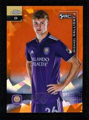 Michael Halliday [Orange] Soccer Cards 2021 Topps Chrome MLS Sapphire Prices