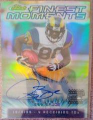 Isaac Bruce [Refractor Autograph] #FM8 Football Cards 2000 Topps Finest Moments Prices
