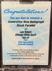 Luis Robert [Black] #GNA-LR Baseball Cards 2022 Topps Clearly Authentic Generation Now Autographs Prices