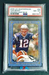 Tom Brady [Framed Light Blue] #84 Football Cards 2008 Upper Deck Masterpieces Prices