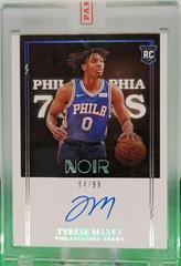 Tyrese Maxey [Autograph] Basketball Cards 2020 Panini Noir Prices