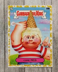 Cone Ned [Gold] #81b Garbage Pail Kids Intergoolactic Mayhem Prices