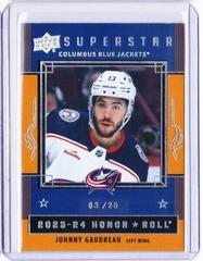 Johnny Gaudreau [Gold Rainbow] Hockey Cards 2023 Upper Deck Honor Roll Prices