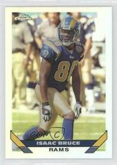 Isaac Bruce [Refractor] Football Cards 2005 Topps Chrome Throwbacks Prices