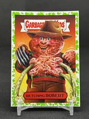 Retching ROBERT [Green] #10a Garbage Pail Kids Revenge of the Horror-ible Prices