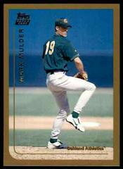 Mark Mulder #T8 Baseball Cards 1999 Topps Traded Prices