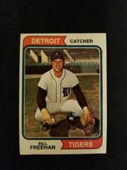 Bill Freehan #162 Baseball Cards 1974 Topps Prices