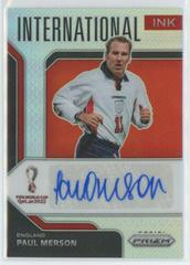 Paul Merson [Silver Prizm] Soccer Cards 2022 Panini Prizm World Cup International Ink Autograph Prices