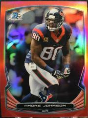 Andre Johnson [Red Refractor] Football Cards 2014 Bowman Chrome Prices