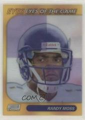 Randy Moss #SCCE26 Football Cards 1999 Stadium Club Chrome Eyes of the Game Prices