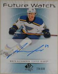 Nikita Alexandrov Hockey Cards 2022 SP Authentic 2012-13 Retro Future Watch Autographs Prices