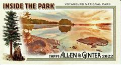 Voyageurs National Park #ITP-20 Baseball Cards 2022 Topps Allen & Ginter Mini Inside the Park Prices