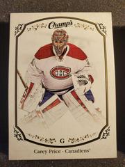 Carey Price #322 Hockey Cards 2015 Upper Deck Champs Prices