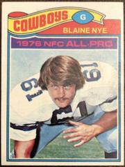 Blaine Nye [All Pro] #160 Football Cards 1977 Topps Prices