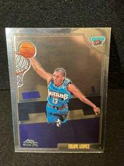 Felipe Lopez #161 Basketball Cards 1998 Topps Chrome Prices