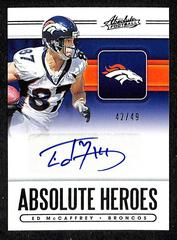 Ed McCaffrey #19 Football Cards 2020 Panini Absolute Heroes Autographs Prices