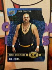 Eddie Kingston [Blue] #TA-21 Wrestling Cards 2022 Upper Deck Allure AEW Title Ambitions Prices