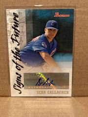 Sean Gallagher [Autograph] #SOF-SG Baseball Cards 2007 Bowman Signs of the Future Prices