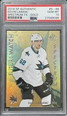 Kevin Labanc [Gold] #S-88 Hockey Cards 2016 SP Authentic Spectrum FX Prices