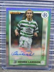 Henrik Larsson Soccer Cards 2022 Topps Merlin Chrome UEFA Club Competitions Autographs Prices